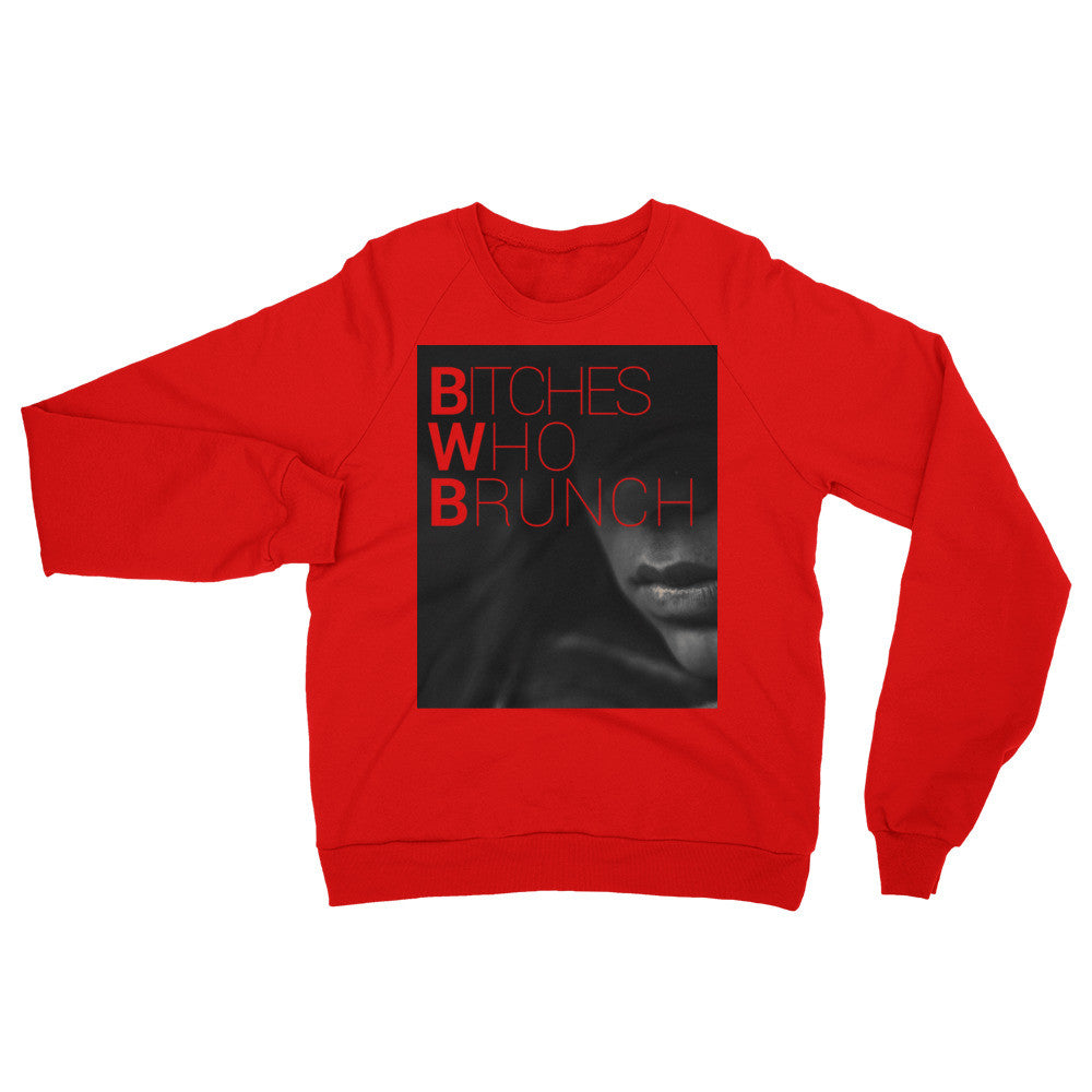 Bitches Who Brunch Raglan Sweater