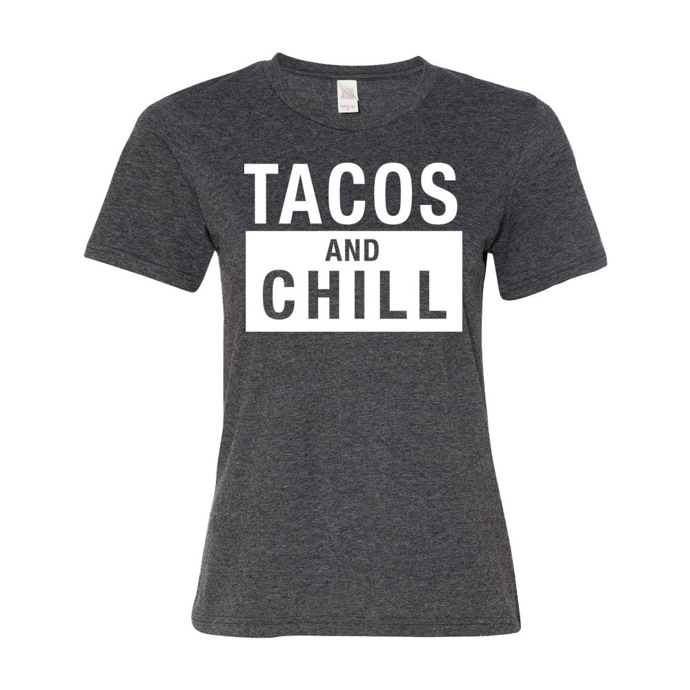 Tacos And Chill T-Shirt - light/dark (womens)