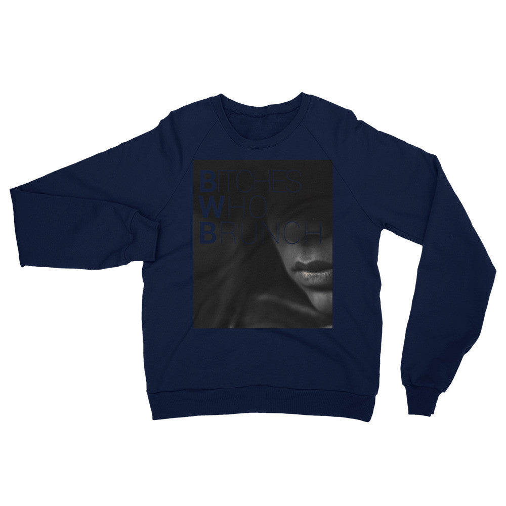 Bitches Who Brunch Raglan Sweater