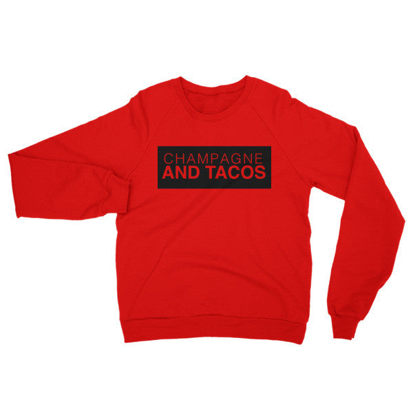 Champagne & Tacos - Raglan Sweater
