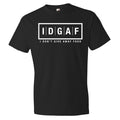 I Don't Give Away Food T-Shirt