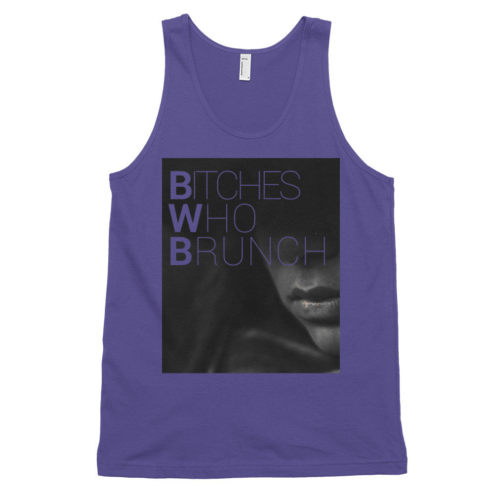Bitches Who Brunch Tank Top (unisex)