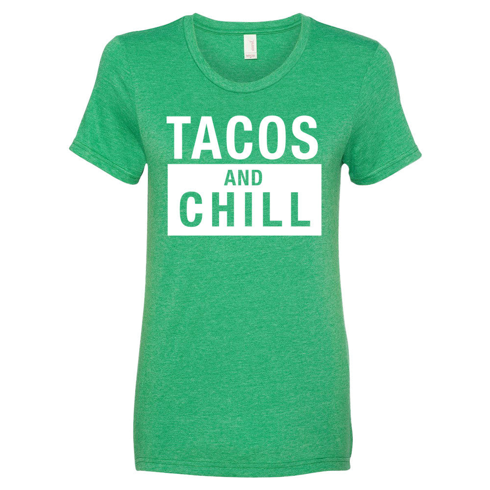 Tacos And Chill T-Shirt - light/dark (womens)