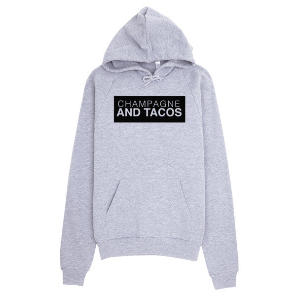 Champagne & Tacos Invert Hoodie