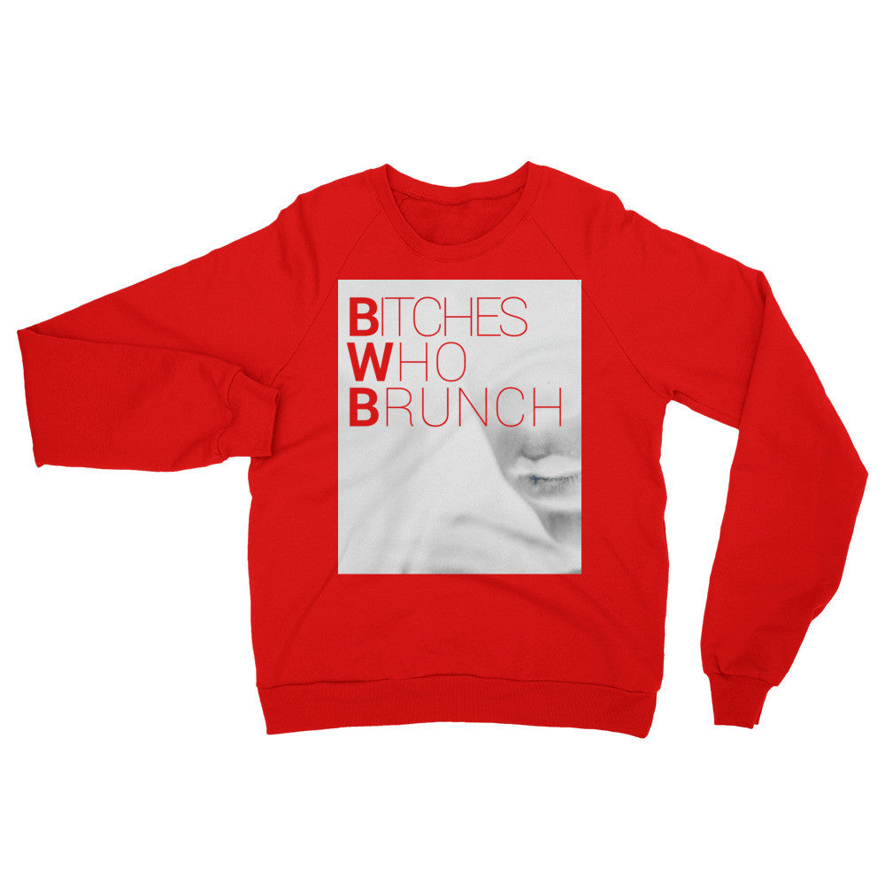 Bitches Who Brunch Invert Raglan Sweater