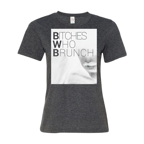 Bitches Who Brunch Invert T-Shirt (Womens)