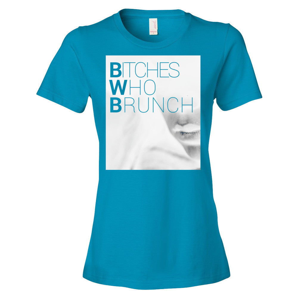 Bitches Who Brunch Invert T-Shirt (Womens)