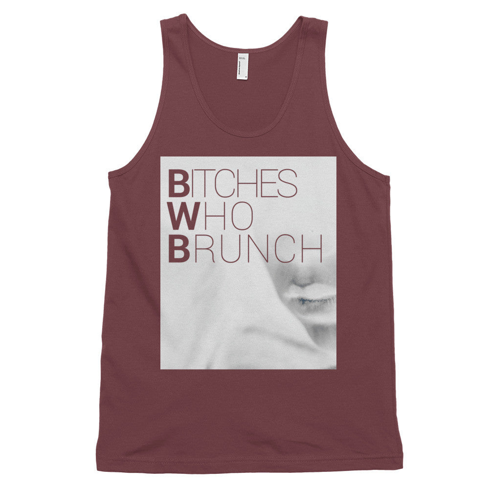 Bitches Who Brunch Invert Tank Top (Unisex)