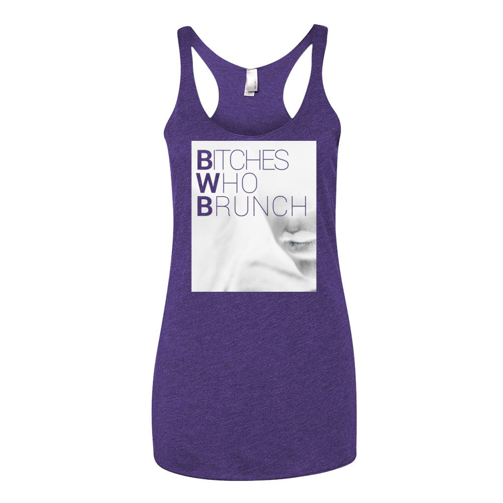 Bitches Who Brunch Invert Tank Top (Womens)