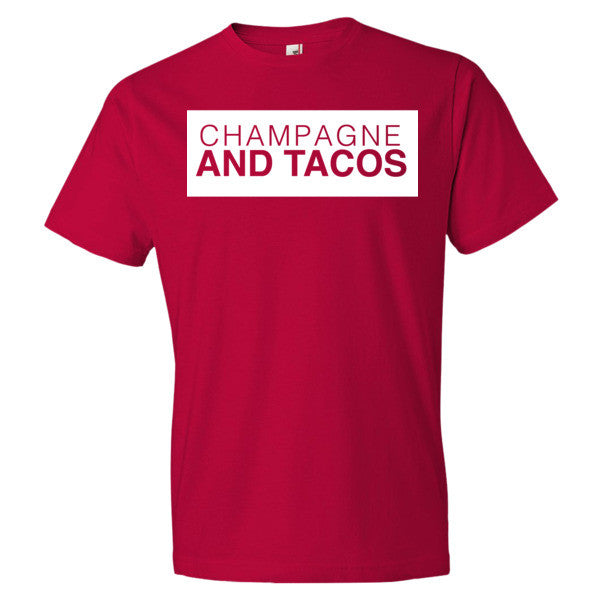 Champagne & Tacos T-Shirt