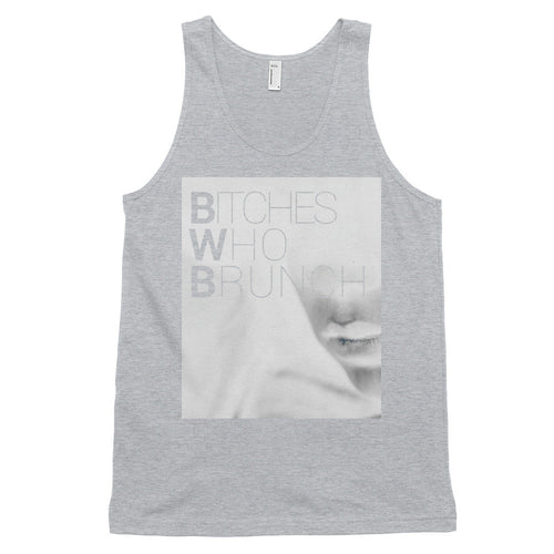 Bitches Who Brunch Invert Tank Top (Unisex)