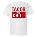 Tacos and Chill T-Shirt White/Red