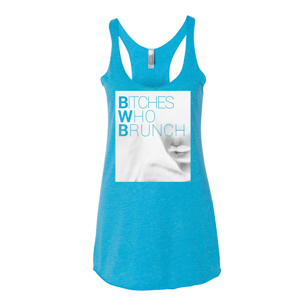 Bitches Who Brunch Invert Tank Top (Womens)