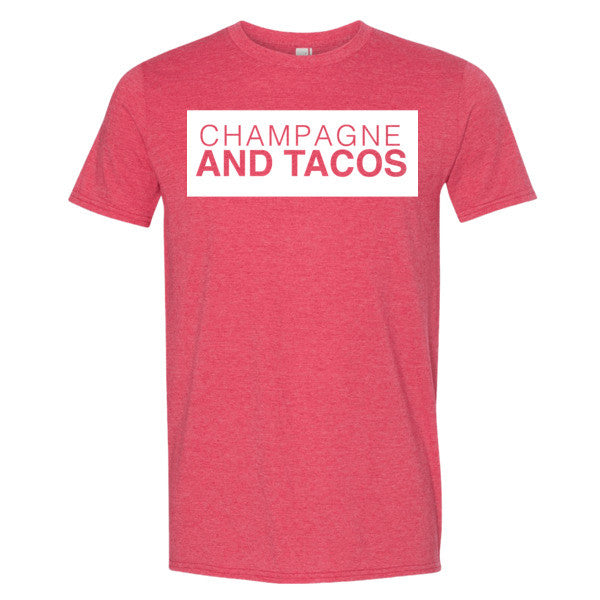 Champagne & Tacos T-Shirt